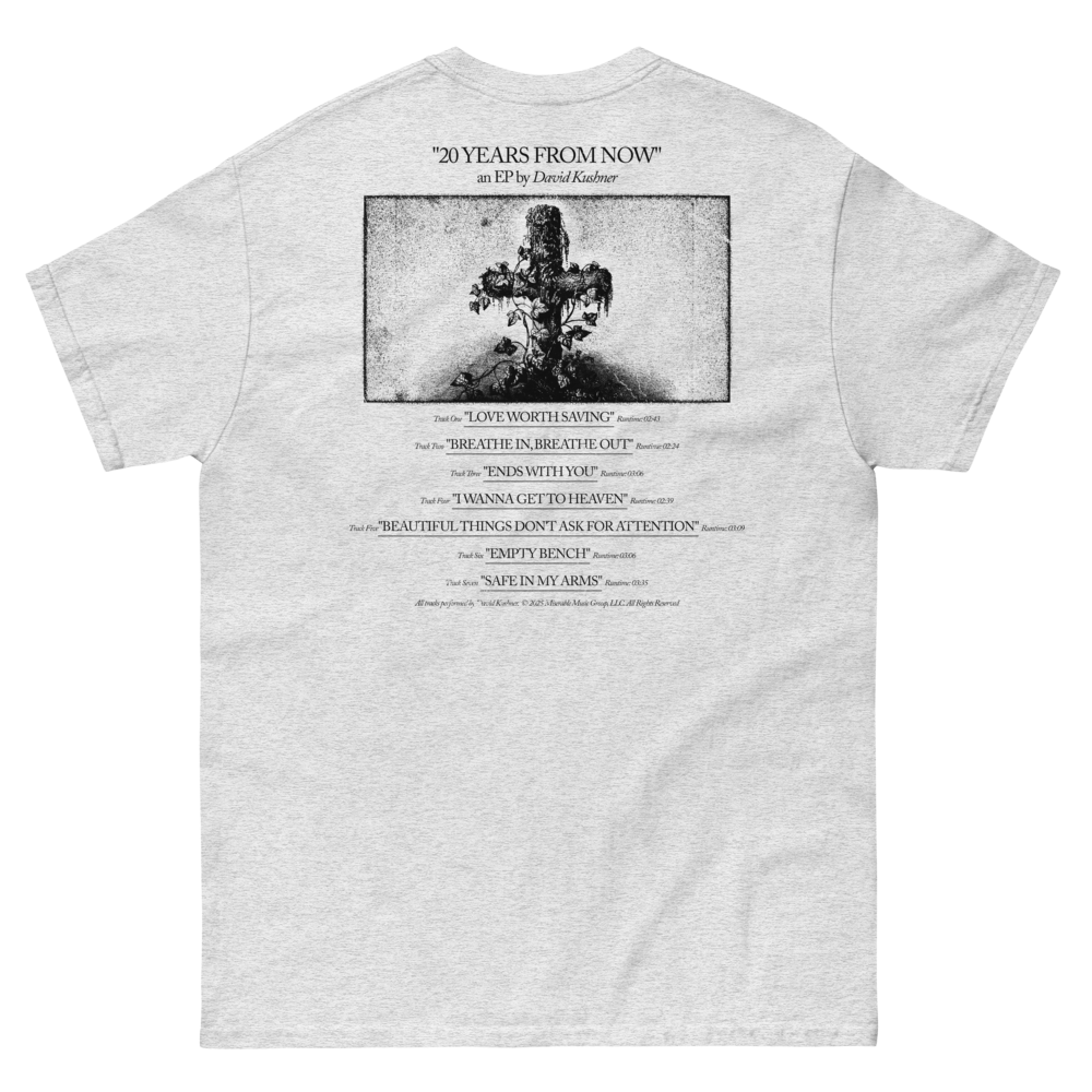 "20 YEARS From Now" Tee Back